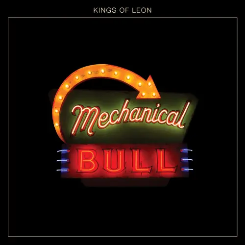 Kings of Leon : Mechanical Bull